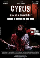 Cyrus, Mente de um Serial Killer