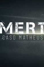 Omertà - Caso Matheus (Omertà - Caso Matheus)