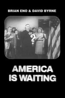 America Is Waiting - Poster / Capa / Cartaz - Oficial 1