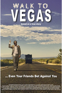 Walk to Vegas - Poster / Capa / Cartaz - Oficial 1