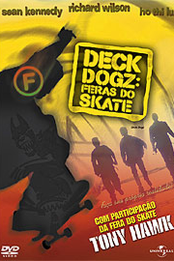  de Filme Deck Dogz: Feras do Skate (2005)
