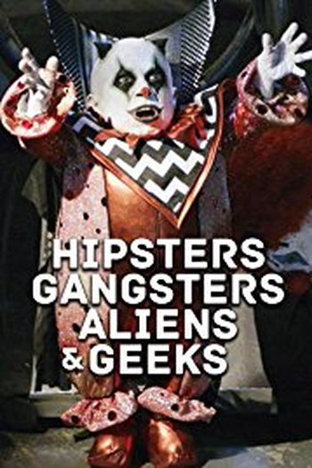  de Filme Aliens, Clowns & Geeks (2019)