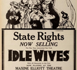 Idle Wives