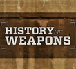 A História das Armas