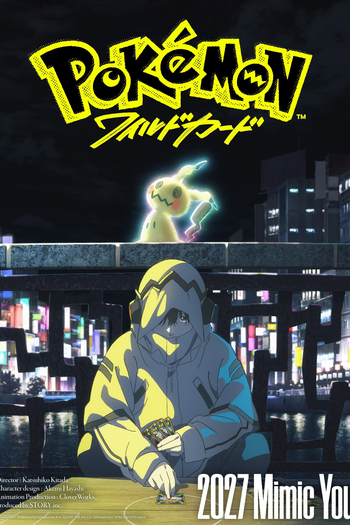  de Filme Pokémon: Wild Card (2027)