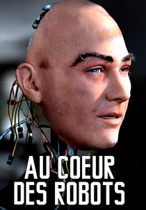 Au cœur des robots (Au coeur des robots)