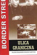 A Verdade não Tem Fronteiras (Ulica Graniczna)