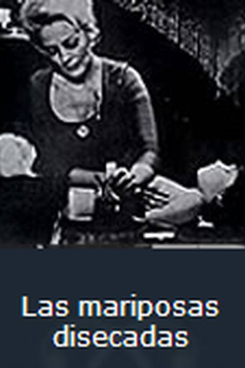  de Filme Las mariposas disecadas  (1978)