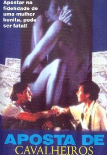 Aposta de Cavalheiros (Gentleman's Bet)