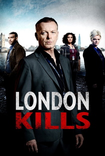 London Kills (1ª Temporada) - Poster / Capa / Cartaz - Oficial 1