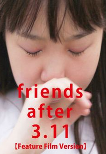 Friends After 3.11 (Friends After 3.11)