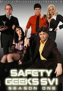 Safety Geeks:SVI (1ª Temporada) (Safety Geeks:SVI (season 1))