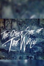 The Other Side of the Wall (The Other Side of the Wall)