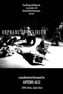 Orphans of Delirium - Poster / Capa / Cartaz - Oficial 1