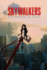 Skywalkers: Uma História de Amor (Skywalkers: A Love Story)