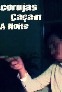 Corujas Caçam à Noite - Poster / Capa / Cartaz - Oficial 2