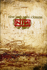 Nine Inch Nails: Closure (Nine Inch Nails: Closure)
