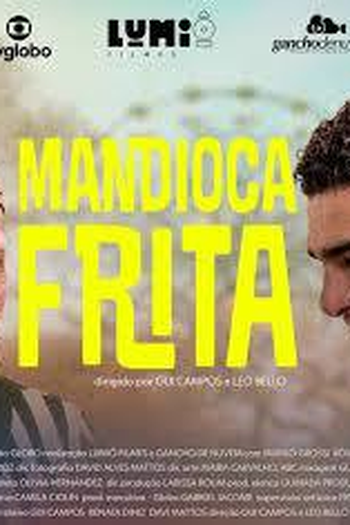 Poster de Filme Mandioca Frita (2026)