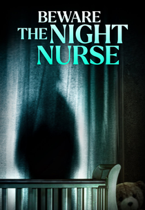 Beware the Night Nurse (Beware the Night Nurse)