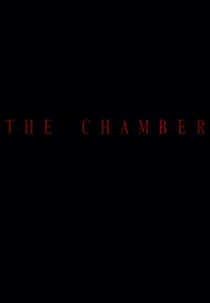 The Chamber (The Chamber)