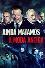 Ainda Matamos à Moda Antiga (We Still Steal the Old Way)