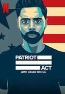 Patriot Act with Hasan Minhaj (3ª Temporada) (Patriot Act with Hasan Minhaj (Season 3))