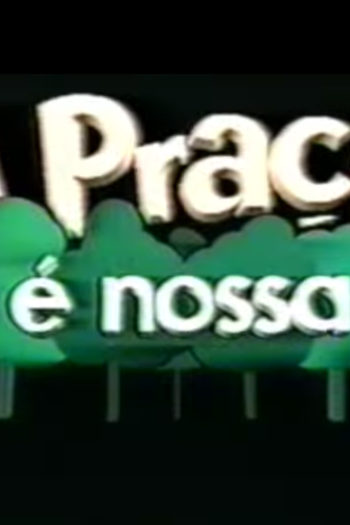 Poster de TV A Praça é Nossa (4ª Temporada) (1990)