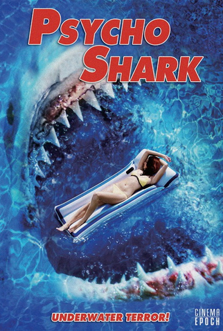 Poster 1 de Filme Psycho Shark (2009)