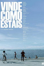 Vinde Como Estais (Vinde Como Estais)