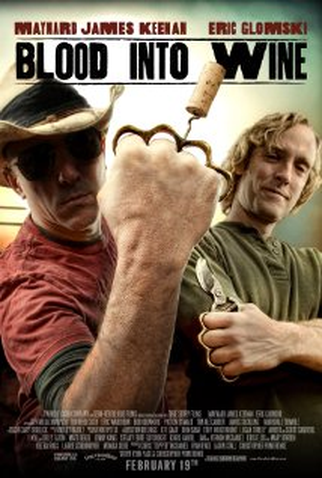 Poster 1 de Filme Blood Into Wine (2010)