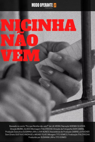 Poster 1 de Curta Nicinha Não Vem (2021)