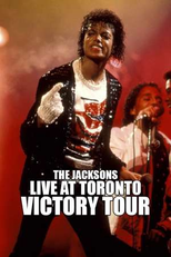 The Jacksons Live At Toronto 1984 - Victory Tour (The Jacksons Live At Toronto 1984 - Victory Tour)