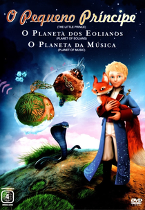 O Pequeno Príncipe: O Planeta dos Eolianos + O Planeta da Música (The Little Prince: Planet of Eolians / Planet of Music)