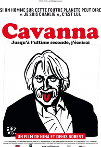 Cavanna, jusqu'à l'ultime seconde, j'écrirai (Cavanna, jusqu'à l'ultime seconde, j'écrirai)