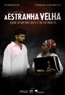 A Estranha Velha que Enforcava Cachorros (A Estranha Velha que Enforcava Cachorros)