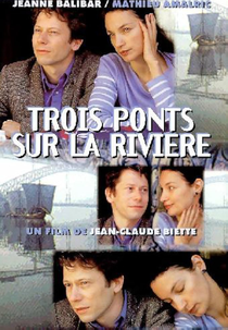 Três Pontes Sobre o Rio (Trois ponts sur la rivière)