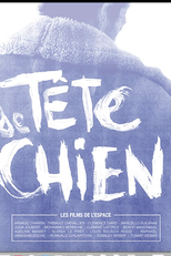 TÊTE DE CHIEN (TÊTE DE CHIEN)