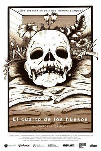 Poster de Filme El Cuarto de Los Huesos (2015)