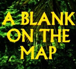 A Blank On The Map