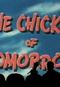 The Chicken of Tomorrow (The Chicken of Tomorrow)
