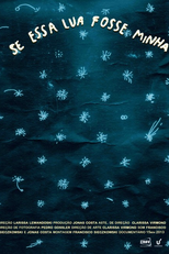 Se Essa Lua Fosse Minha (Se Essa Lua Fosse Minha)