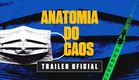ANATOMIA DO CAOS | Trailer Oficial - 02 de julho nos cinemas