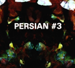 Persian Series #3