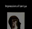 Doodlin’: Impressions of Len Lye