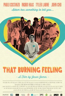 That Burning Feeling - Poster / Capa / Cartaz - Oficial 1