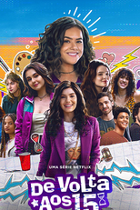 De Volta aos 15 (3ª Temporada) (De Volta aos 15 (3ª Temporada))