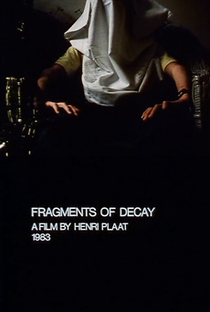 Fragments of Decay - Poster / Capa / Cartaz - Oficial 1