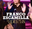 Franco Escamilla: As Mulheres da Minha Vida