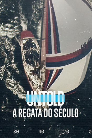 Poster de Filme Untold: A Regata do Século (2022)