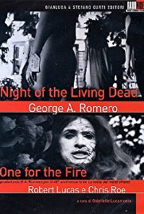 One for the Fire: The Legacy of 'Night of the Living Dead' - Poster / Capa / Cartaz - Oficial 1